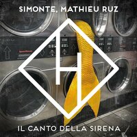 Il Canto Della Sirena - Simonte & Mathieu Ruz