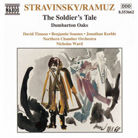 Histoire du soldat (the Soldier's Tale) [narrated in English]: Pt. I: VIII. Narrator: In the Market Place... - Jonathan Keeble & David Timson & Benjamin Soames & Игорь Фёдорович Стравинский