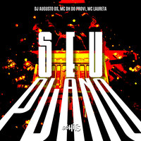 Seu Plano - MC DH DO PROVI & Mc Laureta & Dj Augusto Ds