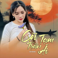 Liên Khúc Nhạc Buồn Tâm Trạng/Trót Lỡ Yêu Anh/Tình Ngang Trái - Mỹ Nhung