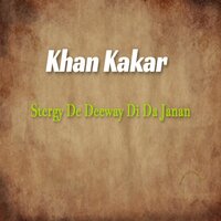 Zawan Ya Za La Chapp Kal - Khan Kakar