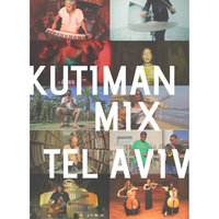 Mix Tel Aviv - Kutiman