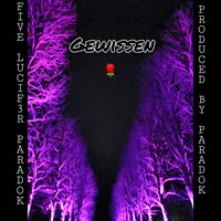 Gewissen - Lucif3r & Five & Paradok