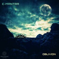 Oblivion - E-Mantra
