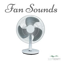 Fan Sounds: White Noise - SleepTherapy