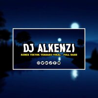 DJ Hot X Pokeci X Chica Loca - DJ Alkenzi