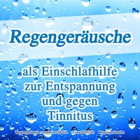Spa - Regengeräusche & Einschlafhilfe & Regengeräusche zum einschlafen