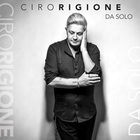 E n'ata notte se ne va - Ciro Rigione