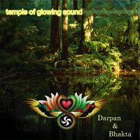Fourth World - Darpan & Bhakta
