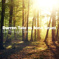 Let The Light Shine In - Darren Tate & Jono Grant & Solar System