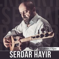 Hangimiz - Serdar Hayır