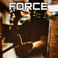 Nekem Ő Marad - Force
