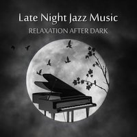 Smooth Jazz Relaxation - Piano Jazz Background Music Masters