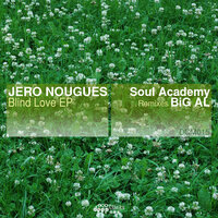 Blind Love - Jero Nougues & Big Al
