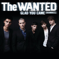 Glad You Came - The Wanted & Mixin Marc & Tony Svejda