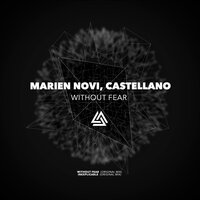 Without Fear - Marien Novi & Castellano