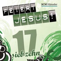 Du bist treu - Feiert Jesus! & Joe Falk