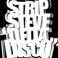 Dancin' - Strip Steve