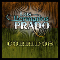 Pedacito de Oro Fino - Los Hermanos Prado