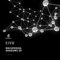 Breaking Through the Darkness - Eivo