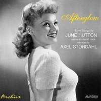 I Should Care - Axel Stordahl And His Orchestra & June Hutton