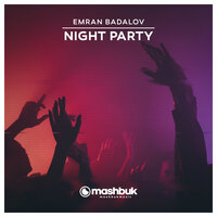 Night Party - Emran Badalov