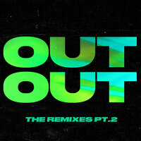 OUT OUT - Joel Corry & Jax Jones & Charli XCX & Saweetie & MESZCA