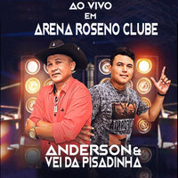 Jogo do Amor - Anderson & Vei da Pisadinha