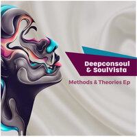 330ML - Kenny Dolo & Godrey & Deepconsoul & SoulVista Methods & Theories