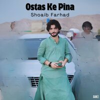 Ostas Ke Pina - Shoaib Farhad