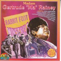 Honey Where You Been So Long? - "Ma" Rainey