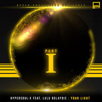 Your Light - HyperSOUL-X & Lulu Bolaydie & Bhut' Paper