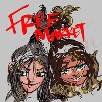 FREE MARKET! - Illmana & ZiDiil