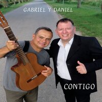 Contigo - Daniel & Gabriel