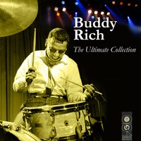I May Be Wrong - Buddy Rich