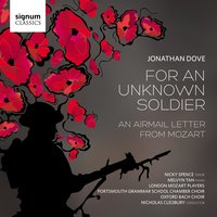 For An Unknown Soldier: V. Before Action - Nicky Spence