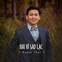 Hai Vì Sao Lạc - Huỳnh Thật