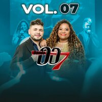 Amar Não É Obrigação - Banda 007