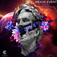 Nexus Event - Isaag & Another Soul