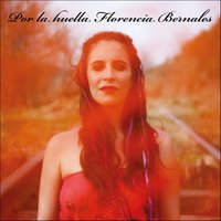 Ay, Mi Amor - Juan Falú & Florencia Bernales