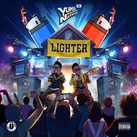 Lighter - Yung Nation