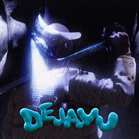 Dejavu - DRAKO & Babidi