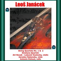 String Quartet No. 1, JW vii/8: I. Adagio con moto - Smetana Quartet & Jiri Novak & Antonín Kohout & Lubomír Kostecký & Jaroslav Rybensky & Леош Яначек