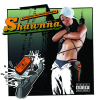 My Chicago (Part 1) - Shawnna