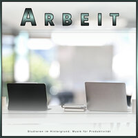 Musik für konzentriertes Lernen und Lesen - Konzentrationsmusik für die Arbeit & Musik für die Arbeit & Musik für Tiefenschärfe