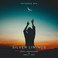 Silver Linings - Emily Fox & Paul Marshman