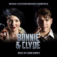 I'm Bonnie Parker / Escape / Bonnie's Sacrifice - John Debney