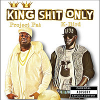 Kobe - Project Pat & K-Bird & Yk808mafia
