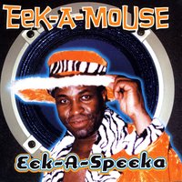 I'Ll Be Waiting - Eek-A-Mouse