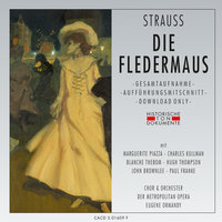 Die Fledermaus (Rosalinde): Dritter Akt - La Donna e Mobile - Chor der Metropolitan Opera & Orchester der Metropolitan Opera